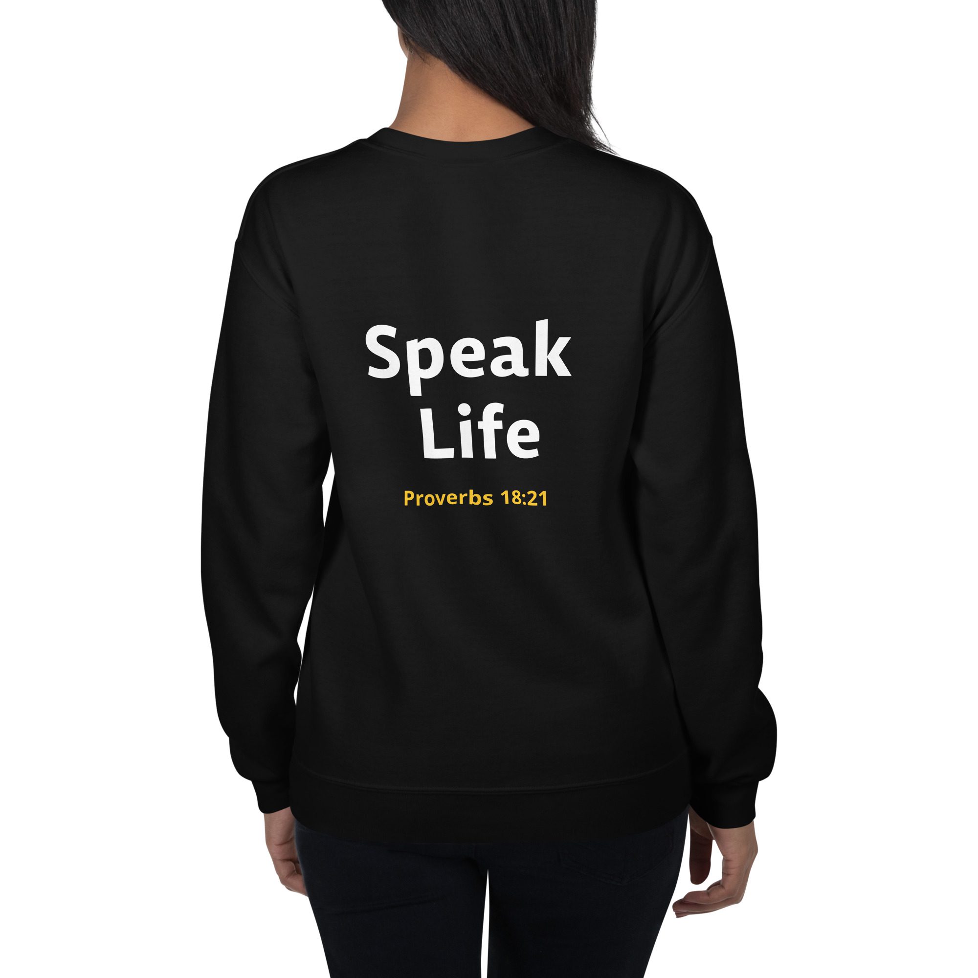 Speak Life Unisex Sweatshirt
